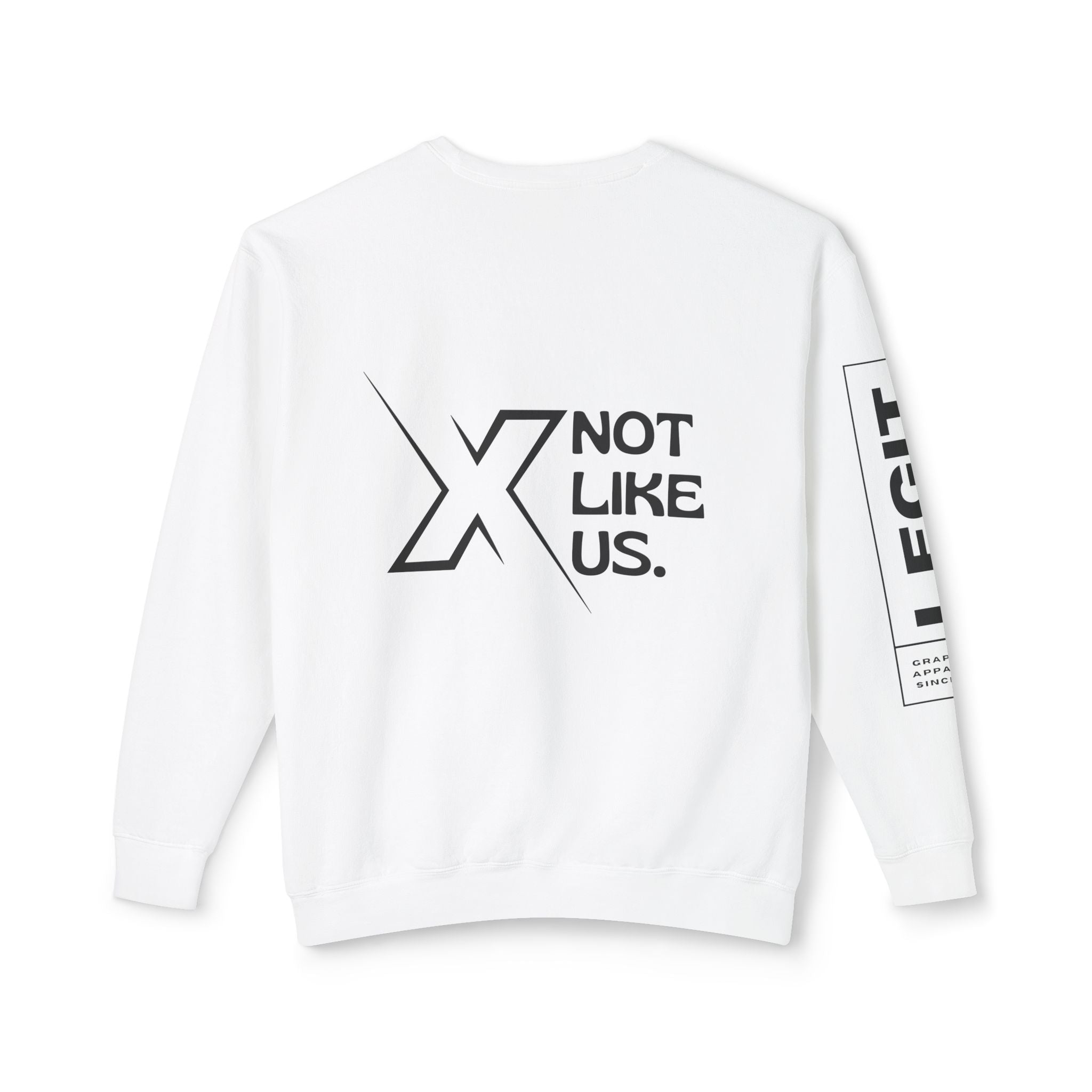 Not Like Us Lightweight Sweatshirt